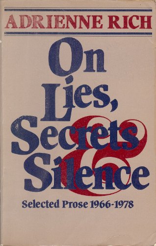 Beispielbild fr On Lies, Secrets and Silence: Selected Prose, 1966-78 zum Verkauf von WorldofBooks