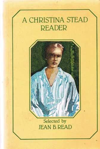 A Christina Stead Reader (9780860682240) by Stead, Christina; Read, Jean B.