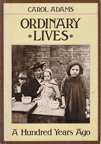 ORDINARY LIVES (9780860682394) by Adams, Carol