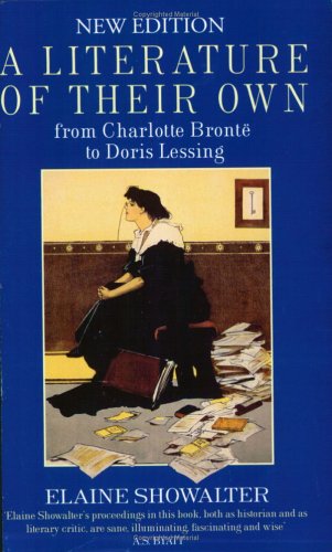 9780860682851: A Litterature of their Own: British Women Novelists from Bronte to Lessing