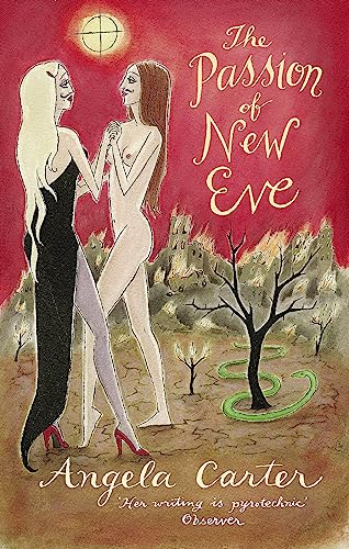 Imagen de archivo de The Passion of New Eve (Virago Modern Classics) a la venta por Half Price Books Inc.