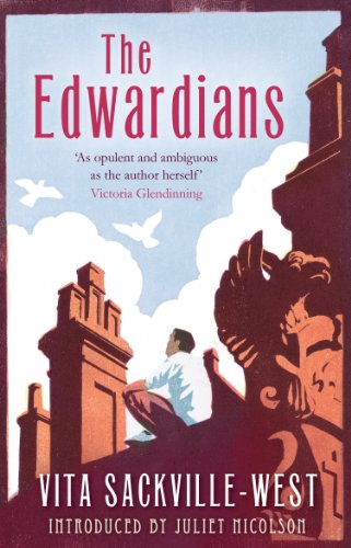 Imagen de archivo de The Edwardians (Virago Modern Classics) Sackville-West, Vita and Nicolson, Juliet a la venta por Ericks Books