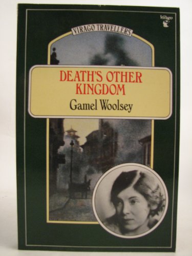 9780860683827: Death's Other Kingdom (Virago Travellers)