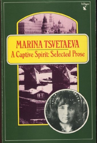 Imagen de archivo de A Captive Spirit : Selected Prose a la venta por Better World Books