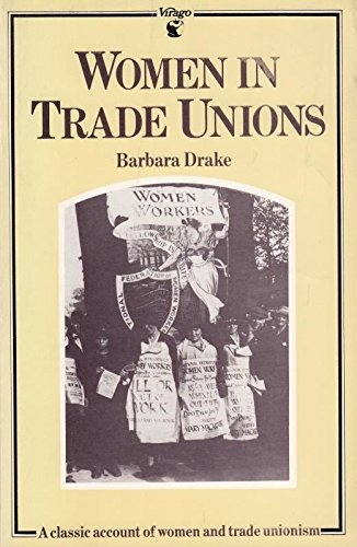 Stock image for Women in Trade Unions: for sale by Naomi Symes Books PBFA