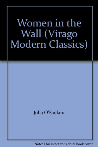 9780860684428: Women in the Wall (Virago Modern Classics)