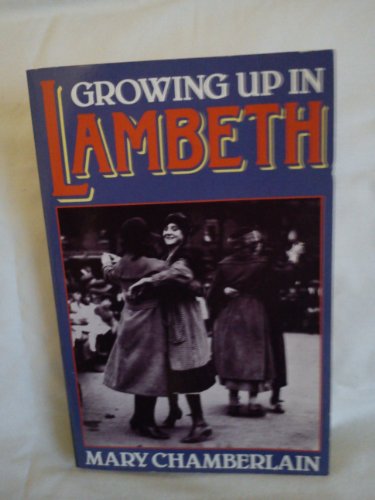 Imagen de archivo de Growing Up In Lambeth a la venta por AwesomeBooks