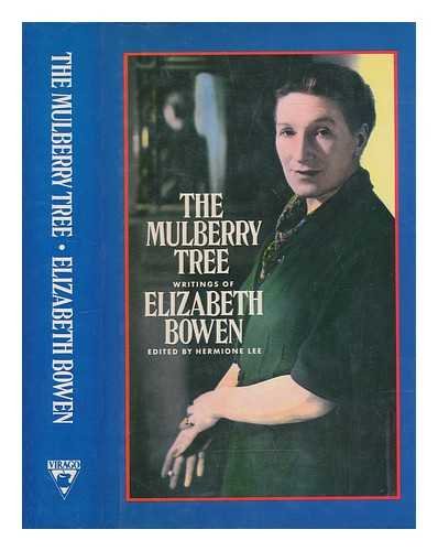 9780860685272: Mulberry Tree. Writings Of E.Bow