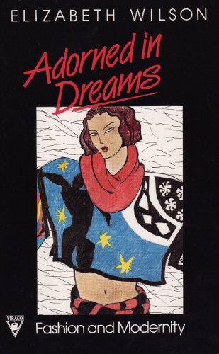 9780860685579: Adorned In Dreams: Fashion and Modernity