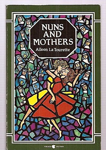Nuns and Mothers (9780860685609) by La Tourette
