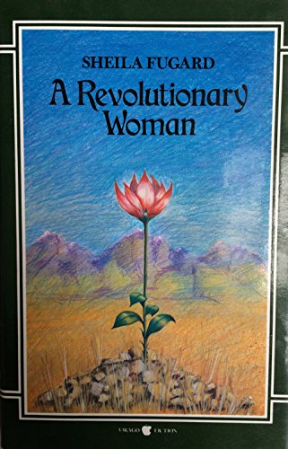 Stock image for A Revolutionary Woman for sale by The London Bookworm