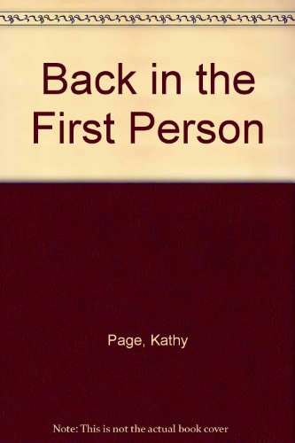 Beispielbild fr Back in the First Person zum Verkauf von Barter Books Ltd