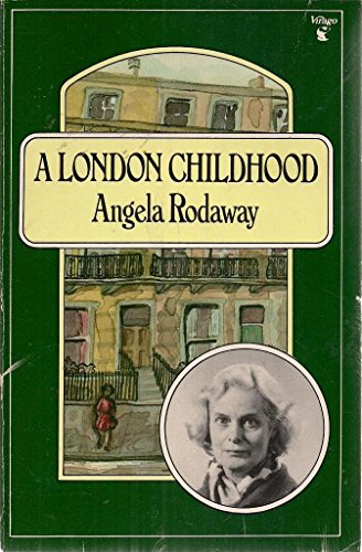 Stock image for A London Childhood for sale by Reuseabook