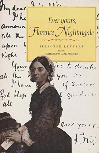 Stock image for Ever Yours, Florence Nightingale: Selected Letters for sale by WorldofBooks