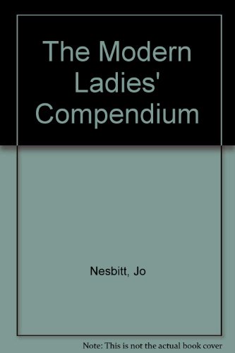 Beispielbild fr The Modern Ladies' Compendium zum Verkauf von The Yard Sale Store