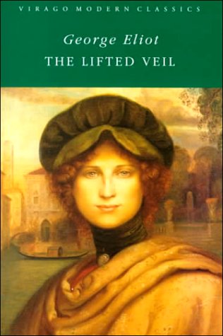 Beispielbild für The Lifted Veil (Virago Modern Classics) zum Verkauf von medimops