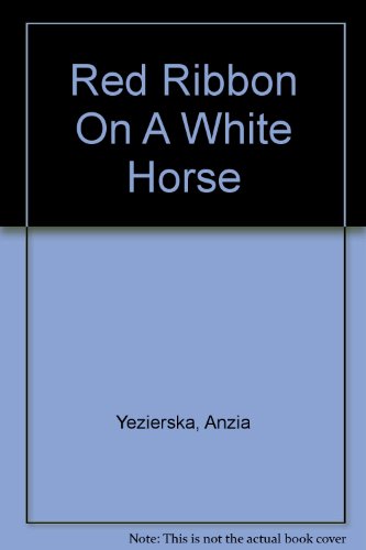 Beispielbild fr Red Ribbon On A White Horse zum Verkauf von Reuseabook