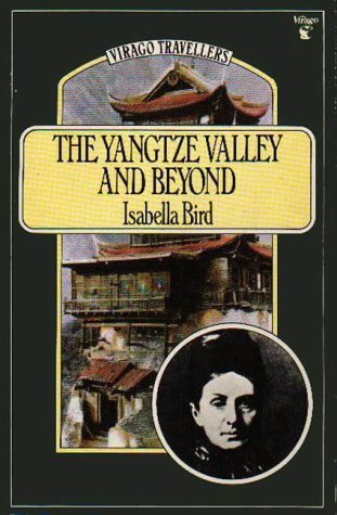Stock image for Yangtze Valley and Beyond (Virago Travellers) for sale by Discover Books
