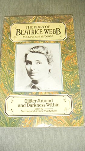 Imagen de archivo de Diary Of Beatrice Webb Vol.1: v.1 (The Diary) a la venta por WorldofBooks