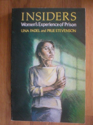 Stock image for Insiders : Women's Experience of Prison for sale by Better World Books