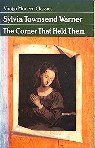 Beispielbild fr The Corner That Held Them (Virago Modern Classics) zum Verkauf von Ergodebooks