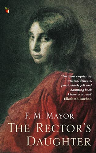 The Rector's Daughter (Virago Modern Classics) - Mayor, F.M.