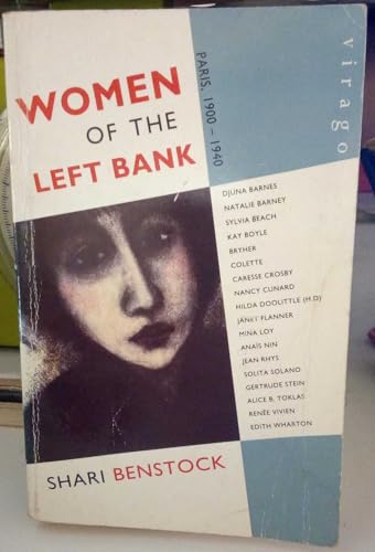 9780860689256: Women of the Left Bank: Paris, 1900-1940