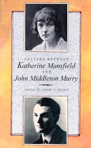 Stock image for Letters Between Katherine Mansfield and John Middleton Murry for sale by Chiron Media