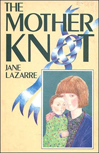 Stock image for Mother Knot for sale by WorldofBooks