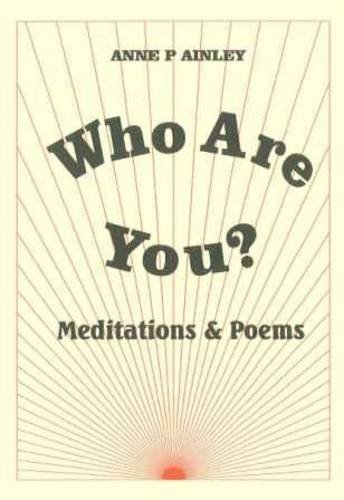 Stock image for Who are You?: Meditations and Poems for sale by The Book Squirrel Limited