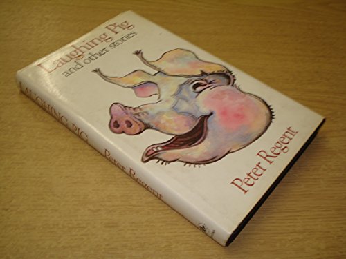 Beispielbild fr The Laughing Pig and Other Stories zum Verkauf von Great Expectations Rare Books