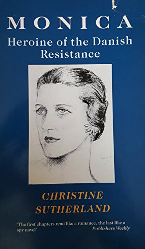 9780860721451: Monica, Heroine of the Danish Resistance