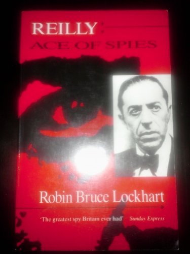 9780860721499: Reilly: Ace of Spies