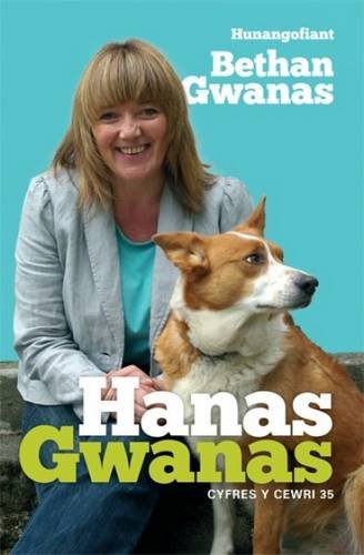 Stock image for Cyfres y Cewri: 36 Hanas Gwanas for sale by WorldofBooks