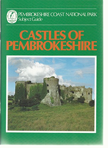 Castles of Pembrokeshire (9780860750109) by Dillwyn Miles