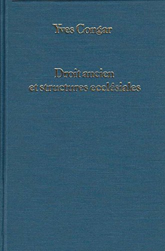 Droit ancien et structures ecclesiales