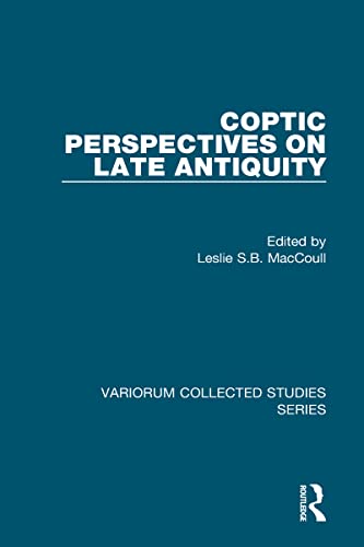 Beispielbild fr Coptic Perspectives on Late Antiquity zum Verkauf von Blackwell's
