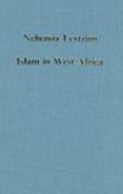 Beispielbild fr Islam in West Africa: Religion, Society and Politics to 1800 (Collected Studies, Cs462) zum Verkauf von Webster's Bookstore Cafe, Inc.