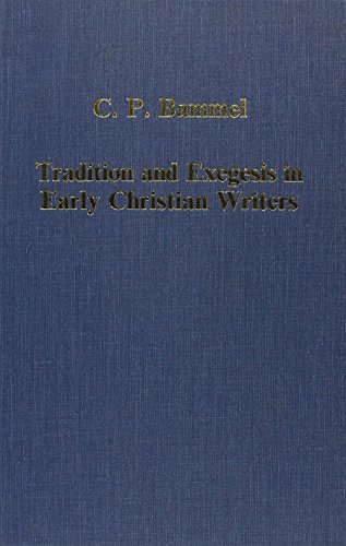 9780860784944: Tradition and Exegesis in Early Christian Writers