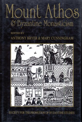 9780860785514: Mount Athos and Byzantine Monasticism: Papers from the Twenty-Eighth Spring Symposium of Byzantine Studies, University of Birmingham, March 1994 ... for the Promotion of Byzantine Studies)