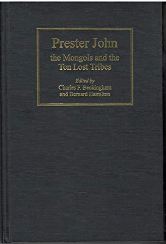 9780860785538: Prester John: The Mongols and the Ten Lost Tribes (English, French and German Edition)