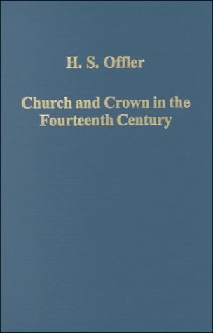 Beispielbild fr Church and Crown in the Fourteenth Century: Studies in European History and Political Thought zum Verkauf von Windows Booksellers
