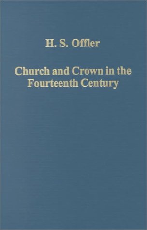 Stock image for Church and Crown in the Fourteenth Century: Studies in European History and Political Thought for sale by Windows Booksellers