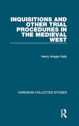 Beispielbild fr Inquisitions and Other Trial Procedures in the Medieval West (Variorum Collected Studies Series) zum Verkauf von Smith Family Bookstore Downtown