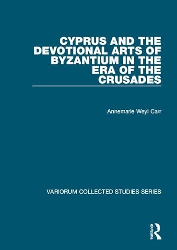 Beispielbild fr Cyprus and the Devotional Arts of Byzantium in the Era of the Crusades zum Verkauf von Le Monde de Kamlia