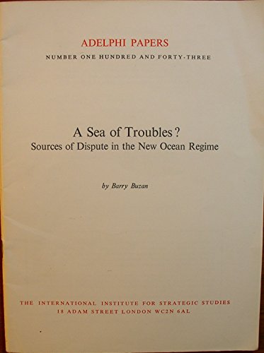 Beispielbild fr A Sea of Troubles? : Sources of Dispute in the New Ocean Regime zum Verkauf von Better World Books