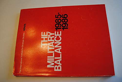 Imagen de archivo de Military Balance 1985-86 a la venta por WeBuyBooks