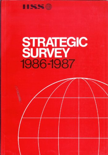 Stock image for Strategic Survey, 1986-1987 for sale by Ground Zero Books, Ltd.