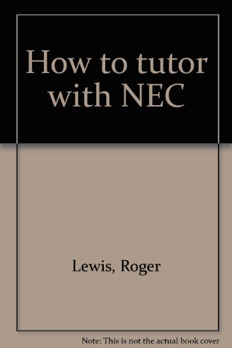 Stock image for How to Tutor with NEC. for sale by Plurabelle Books Ltd