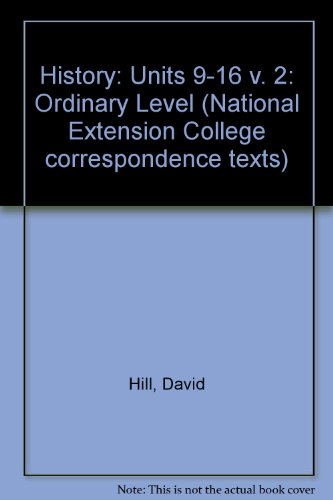 Stock image for History: Units 9-16 v. 2: Ordinary Level for sale by WorldofBooks